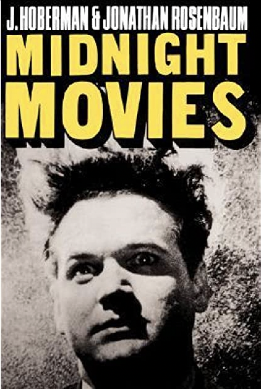 Midnight_Movies_de_J_Hoberma_et_Jonathan_Rosenbaum