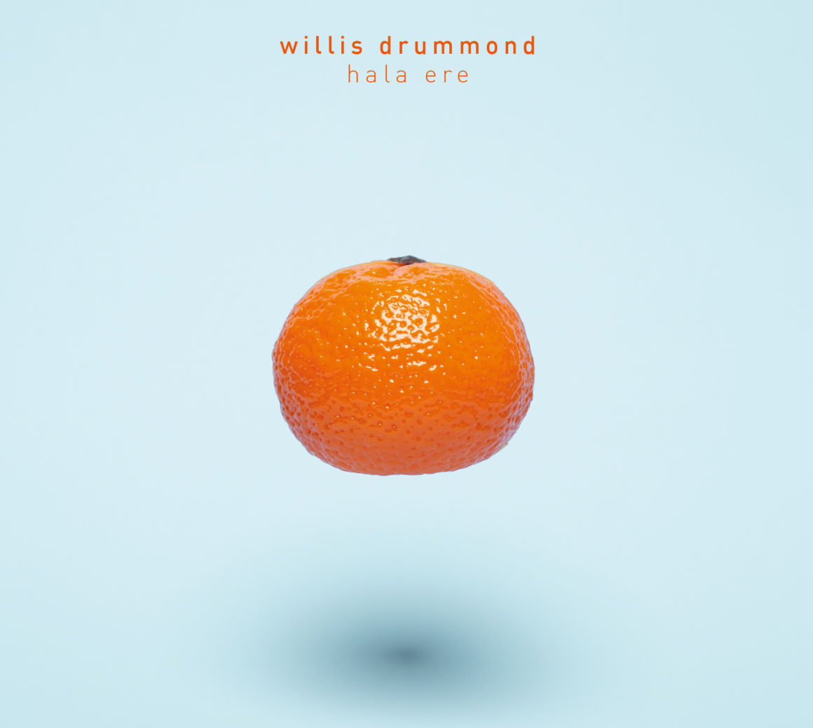 Album-Willis-Drummond-Hala-ere